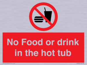 No Food or drink in the hot tub